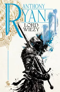 Lord Wieży Do wyczerpania zapasów