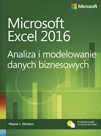 Kup teraz Microsoft Excel 2016 Analiza i modelowanie danych biznesowych