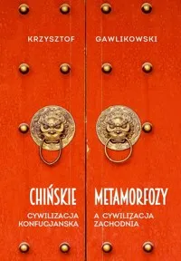 Najlepsza cena Chińskie metamorfozy