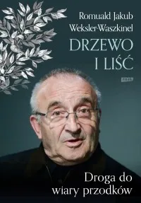 Ekspresowa dostawa Liść i drzewo. Powrót do wiary przodków