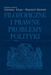 Wyprzedaż Filozoficzne i prawne problemy polityki