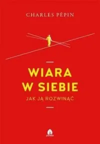 Ostatnie sztuki Wiara w siebie
