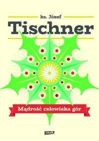 Mądrość człowieka gór Szybka dostawa
