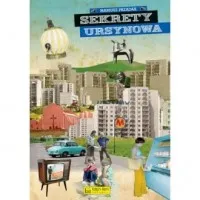 Kup teraz Sekrety Ursynowa