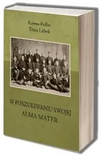 Ograniczona ilość W poszukiwaniu swojej Alma Mater