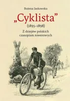Zamów teraz CYKLISTA (1895-1898). Z dziejów polskich czasopism rowerowych