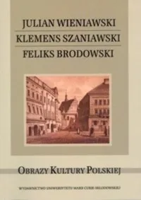 Ekspresowa dostawa Julian Wieniawski. Klemens Szaniawski. Feliks Brodowski