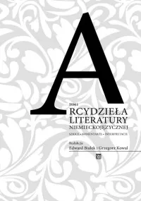 Ostatnia szansa Arcydzieła literatury niemieckojęzycznej. Tom 1