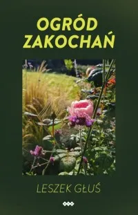 Wyjątkowa oferta Ogród zakochań