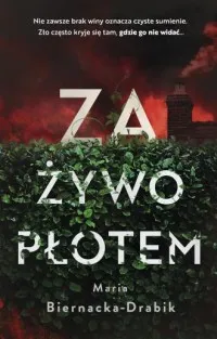 Wysoka jakość Za żywopłotem