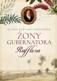 Najlepsza cena Żony gubernatora Rafflesa