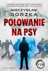 Darmowa dostawa Polowanie na psy. Cykl Wściekłe psy