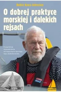 Nie przegap O dobrej praktyce morskiej i dalekich rejsach