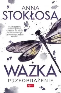 Ważka. Przeobrażenie Nowy