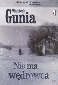 Ostatnia szansa Nie ma wędrowca