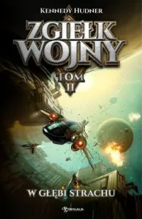Zgiełk wojny. Tom 2. W głębi strachu Hit sprzedaży