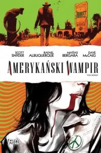 Amerykański Wampir. Tom 7 Najlepsza cena