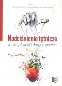 Szybka dostawa Nadciśnienie tętnicze w roli głównej i drugoplanowej