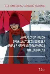 Bezpieczne zakupy Jakość życia rodzin opiekujących się dorosłą osobą z niepełnosprawnością intelektualną