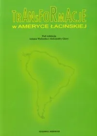 Transformacje w Ameryce Łacińskiej Niska cena