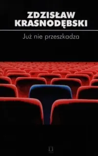 Już nie przeszkadza Nowość