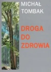 Okazja Droga do zdrowia