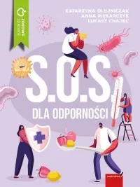 S.O.S. dla odporności Ostatnia szansa