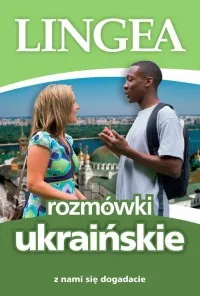 Darmowy zwrot Rozmówki ukraińskie Z nami się dogadacie. Z nami się dogadacie
