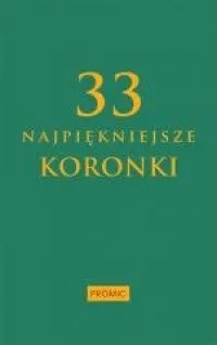 Cena promocyjna 33 najpiękniejsze koronki