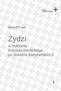 Super okazja Żydzi w doktrynie Kościoła katolickiego po Soborze Watykańskich II