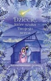 Dziecię, które szuka Twojego serca Szybka dostawa