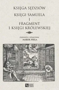 Dostępne od ręki Księga Sędziów, Księgi Samuela i fragment 1 Księgi Królewskiej