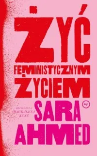 Żyć feministycznym życiem Kup teraz