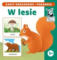 W lesie. Karty obrazkowe i poradnik. Kapitan Nauka Ograniczona ilość