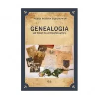 Kup teraz Genealogia nie tylko dla początkujących