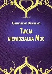 Tylko do końca tygodnia Twoja niewidzialna Moc