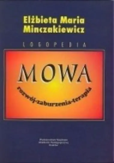 Ostatnie sztuki Mowa rozwój-zaburzenia-terapia
