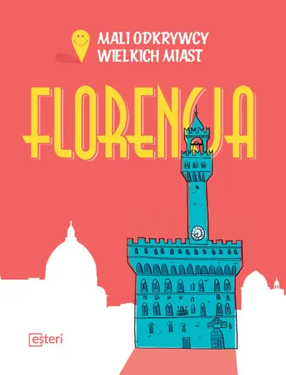 Ekspresowa dostawa Mali odkrywcy wielkich miast. Florencja