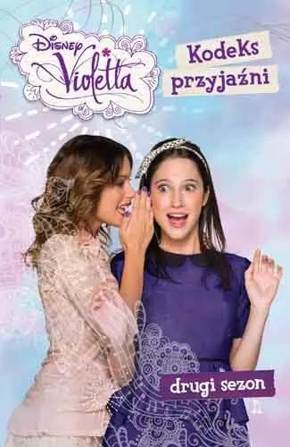 Violetta. Kodeks przyjaźni Hit cenowy