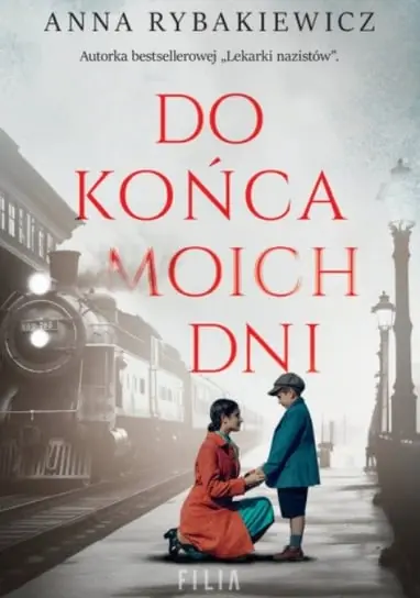 Do końca moich dni Dostępne od ręki