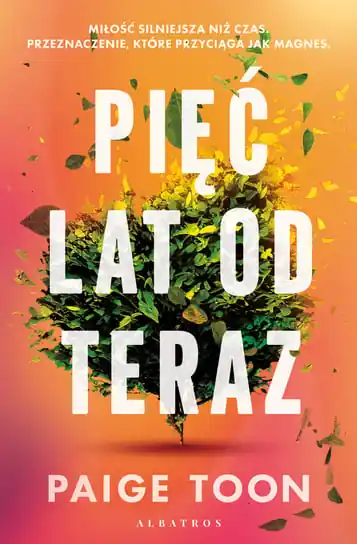 Promocja Pięć lat od teraz