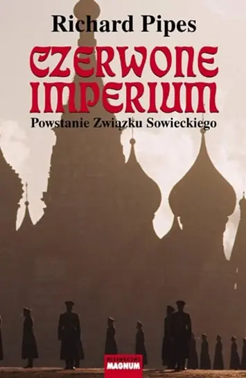 Wyjątkowa oferta Czerwone imperium. Powstanie Związku Sowieckiego