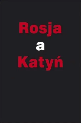 Rosja a Katyń Tani