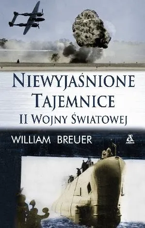 Okazja Niewyjaśnione tajemnice II wojny światowej