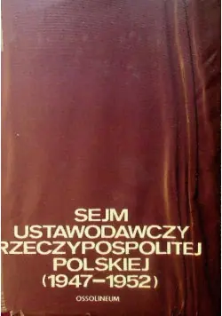 Ekspresowa dostawa Sejm Ustawodawczy Rzeczypospolitej Polskiej 1947 - 1952