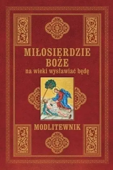 Miłosierdzie Boże na wieki wysławiać będę Cena promocyjna