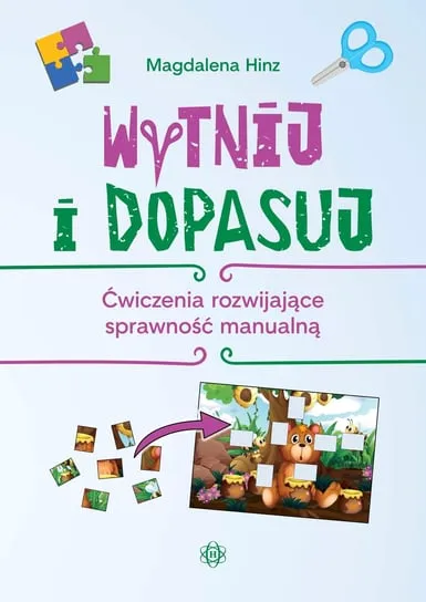 Darmowy zwrot Wytnij i dopasuj. Ćwiczenia rozwijające sprawność manualną