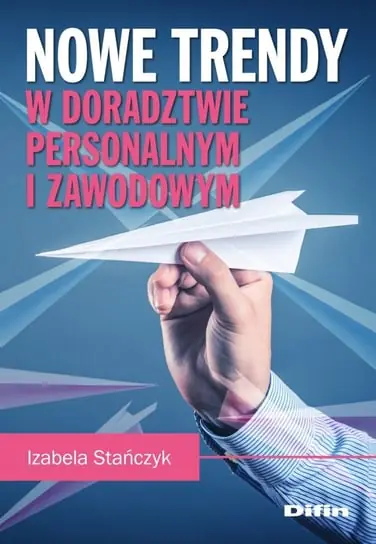 Nie przegap Nowe trendy w doradztwie personalnym i zawodowym