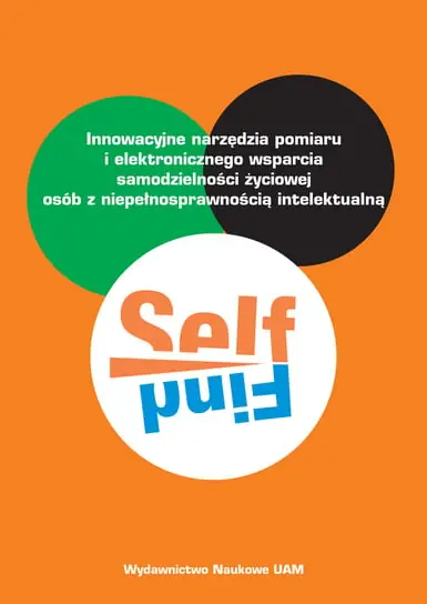SELFIND Innowacyjne narzędzia pomiaru i elektronicznego wsparcia samodzielności życiowej osób z niepełnosprawnością intelektualną Bezpieczne zakupy