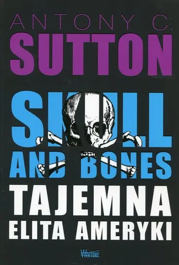 Niska cena Skull and Bones. Tajemna elita Ameryki